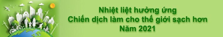 TRƯỜNG MẦM NON HOA CÚC NHIỆT LIỆT HƯỞNG ỨNG  CHIẾN DỊCH LÀM CHO THẾ GIỚI SẠCH HƠN NĂM 2021