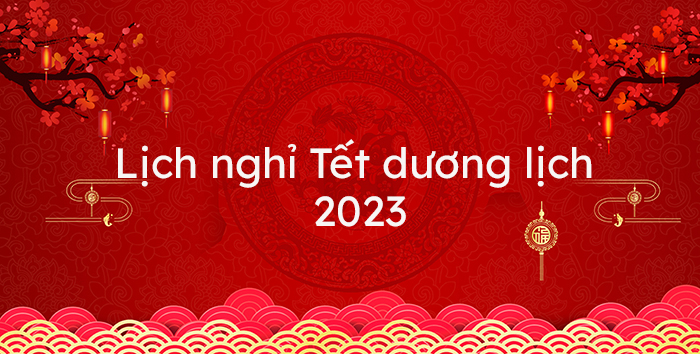 THÔNG BÁO LỊCH NGHỈ TẾT DƯƠNG LỊCH